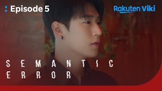 Semantic Error - EP5 | I Have Something Important to Say | Korean Drama