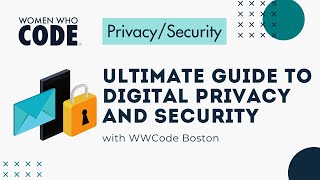 Ultimate Guide to Digital Privacy and Security