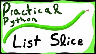 List | Slice - Practical Python Programming #4