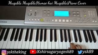 Muqabla Muqabla| Humse hai Muqabla| Piano Cover