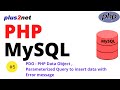 PHP PDO Parameterized query to insert data to MySQL table and getting lastInsertId() of the record