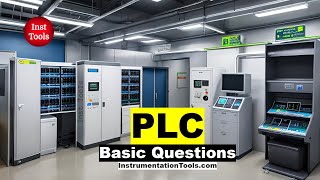 Basic Questions on PLC - Industrial Automation Knowledge