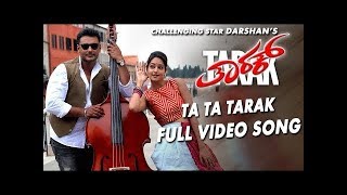Ta Ta Taraka Full Video Song | Tarak Kannada Movie Songs | Darshan,Shanvi Srivastava |Arjun Janya