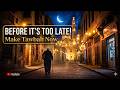 Ya Allah Accept My Tawbah | Emotional Islamic Nasheed 2026
