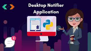 Desktop Notification App Using Python -1