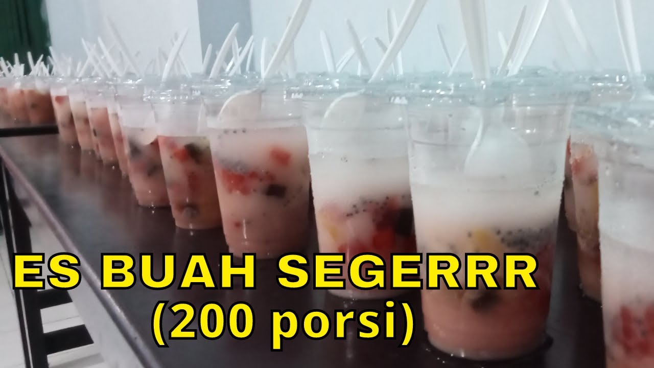 Cara Membuat Es Buah Simpel Dan Segerrr (200 Porsi) – Tutorial