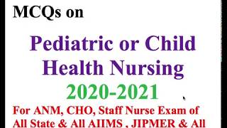 Child Health Nursing|| Paediatric || Important repeated questions of AIIMS, CHO, ANM  all Exams-2020