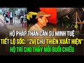 Cận cảnh nơi ở của sư Minh Tuệ tại NT, A.Đen tiết lộ sốc: 2vị chư thiên xuất hiện hộ trì cho thầy