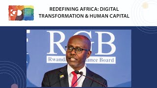 Africa: Indispensable In The New World Order | Kigali Global Dialogue 2023