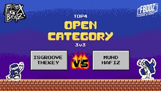 IsGrooveTheKey VS Muhd Hafiz | Open Cat Top 4 | Flex ē Beatz