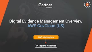 Digital Evidence Management in AWS GovCloud (US)