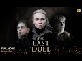 The Last Duel Full Movie In English | New Hollywood Movie | Review & Facts