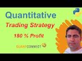 Quantitative trading strategy with extremally good performance