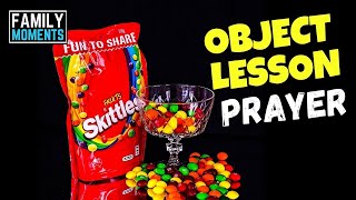 OBJECT LESSON - HOW TO PRAY!