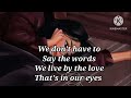 WE DON'T HAVE TO SAY THE WORDS -Gerard Joling Lyrics
