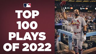 The Top 100 Plays of 2022! | MLB Highlights
