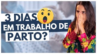 🤔 É POSSÍVEL?! Quanto TEMPO leva e quais são as fases do TRABALHO de PARTO | Dra Jannuzzi