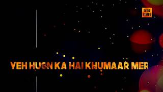 "O Saki Saki re "whatsapp status  (from "Batla House" soundtrack)by neha kakkar