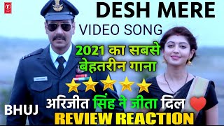 Desh Mere Video Song Review & Reaction Bhuj The Pride Of India । Ajay Devgn। Arijit Singh । Sonakshi