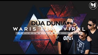 Waris Feat Viral - Dua Dunia
