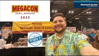 MegaCon Orlando 2025 Part 2: More Cosplay, Merch & a “Hi Friends” from Mr. Morrow! | Westward Quests