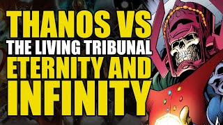 Thanos vs The Living Tribunal, Eternity & Infinity (The Infinity Conflict Conclusion)