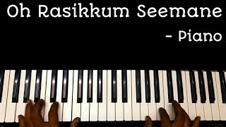 Oh Rasikkum Seemane song Piano | Parasakthi | Piano Tutorial |