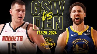 Golden State Warriors vs Denver Nuggets Full Game Highlights | Feb 24, 2024 | FreeDawkins