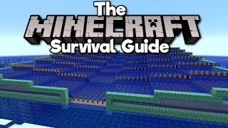 Guardian Farm, Pt. 1: The Setup ▫ The Minecraft Survival Guide (Tutorial Lets Play) [Part 74]