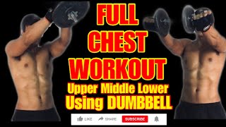 FULL CHEST HOME WORKOUT | Using one dumbbell | upper middle lower chest