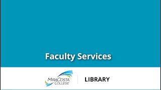 Library Faculty Services