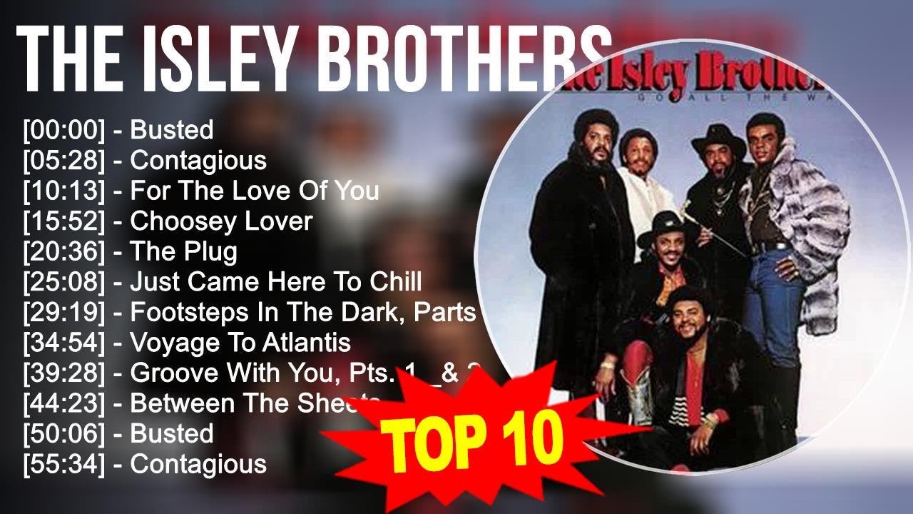 T.h.e I.s.l.e.y B.r.o.t.h.e.r.s Greatest Hits ~ Top 100 Artists To ...