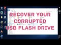 RECOVER CORRUPTED USB FLASH DRIVE