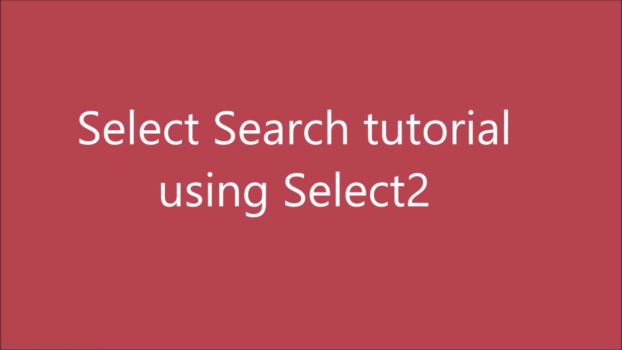 Select search. Select html.