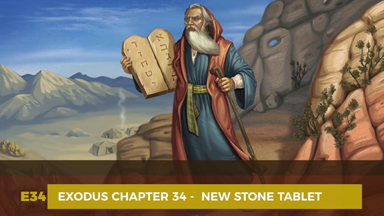 ESV AUDIO BIBLE FOR KIDS EXODUS CHAPTER 34 NEW STONE TABLET - YouTube