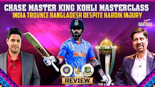 Chase Master King Kohli Masterclass | India Trounce Bangladesh Despite Hardik Injury | Cheeky Cheeka