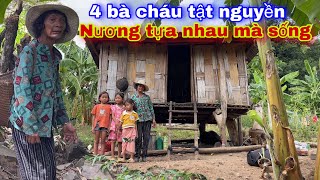 X.Ó.T XA 3 chị em ruột bị cha mẹ ruồng bỏ phải ở cùng với người bác bị tật nguyền có gì ăn nấy #479