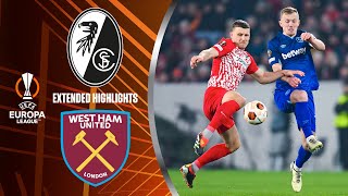 Freiburg vs. West Ham: Extended Highlights | UEL Round of 16 1st Leg | CBS Sports Golazo