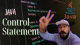 PART 1 : Control Statement in JAVA