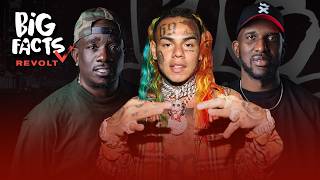 Big Bank Breaks Down His 6ix9ine Sit-Down With Ray Daniels, Parlae & Dewberry | Big Facts