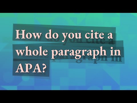 What happens if a whole paragraph is one source apa?