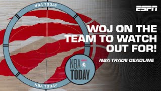 Woj: The Raptors are the team to watch ahead of trade deadline | NBA Today