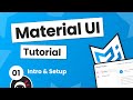 Material UI Tutorial #1 - Intro & Setup