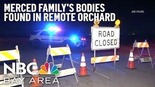 Kidnapped Family Found Dead in Merced County Orchard