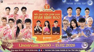 🔴 TRỰC TIẾP | GAMESHOW SIÊU SAO LIÊN QUÂN - XUÂN BÍNH NGỌ 2026
