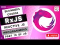 🔴 Zip / WithLatestFrom / CombineLatest • Important Operators • Learn RxJS • Reactive JS • (Pt. 18)