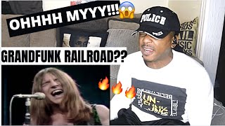 CAUGHT ME OFF GUARD.. | GRAND FUNK RAILROAD - Inside Looking Out 1969 REACTION!
