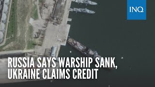 Russia says warship sank, Ukraine claims credit