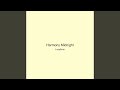 Harmony Midnight