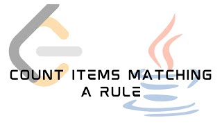 LeetCode 1773 : Count Items Matching a Rule | Solution in JAVA